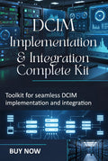 DCIM Implementation & Integration Complete Kit